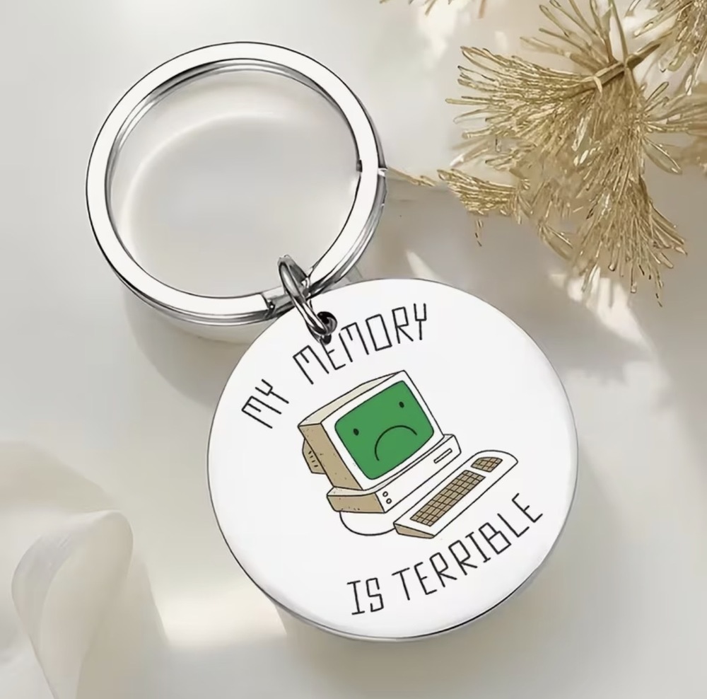 3/$25 My Memory Is Terrible Retro Computer Graphic Stainless Steel Keychain NEW
